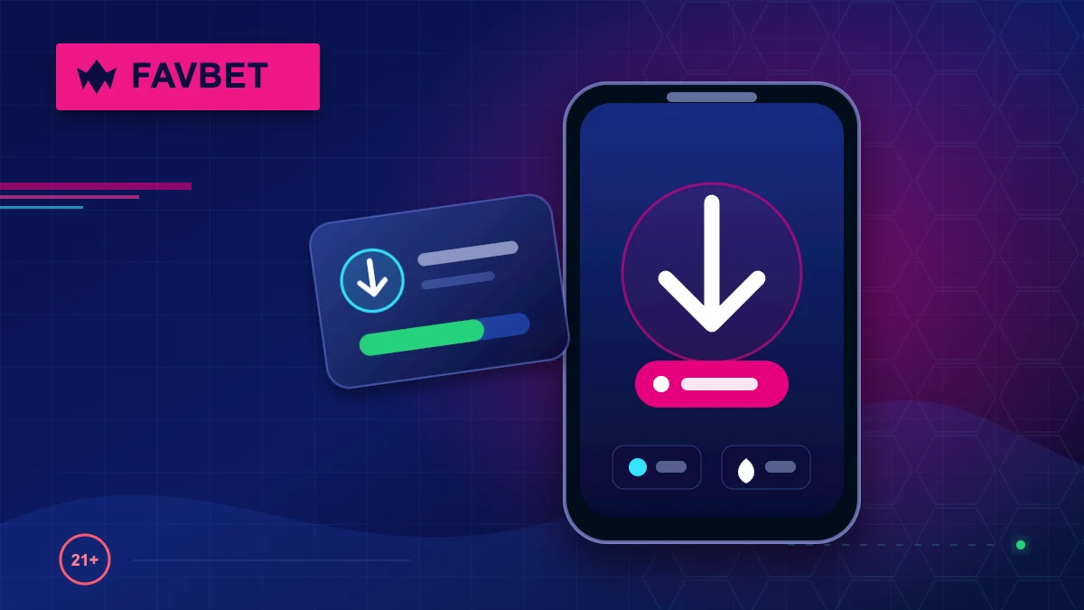 Завантаження застосунку Favbet на смартфон із перевіреного джерела